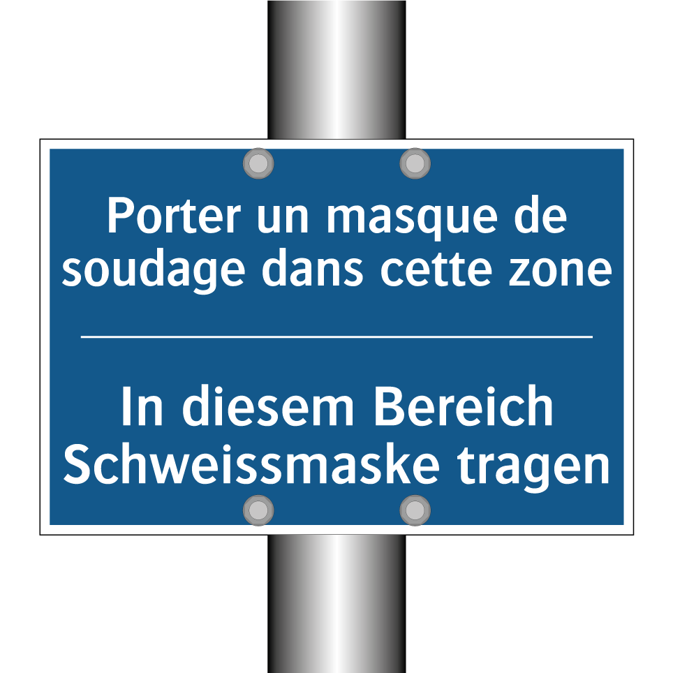 In diesem Bereich Schweissmaske /.../ - Porter un masque de soudage dans /.../