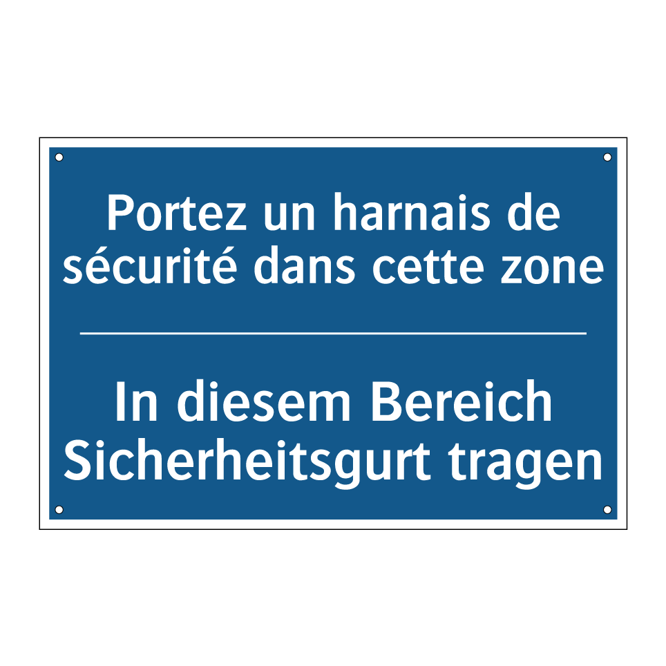 In diesem Bereich Sicherheitsgurt /.../ - Portez un harnais de sécurité /.../