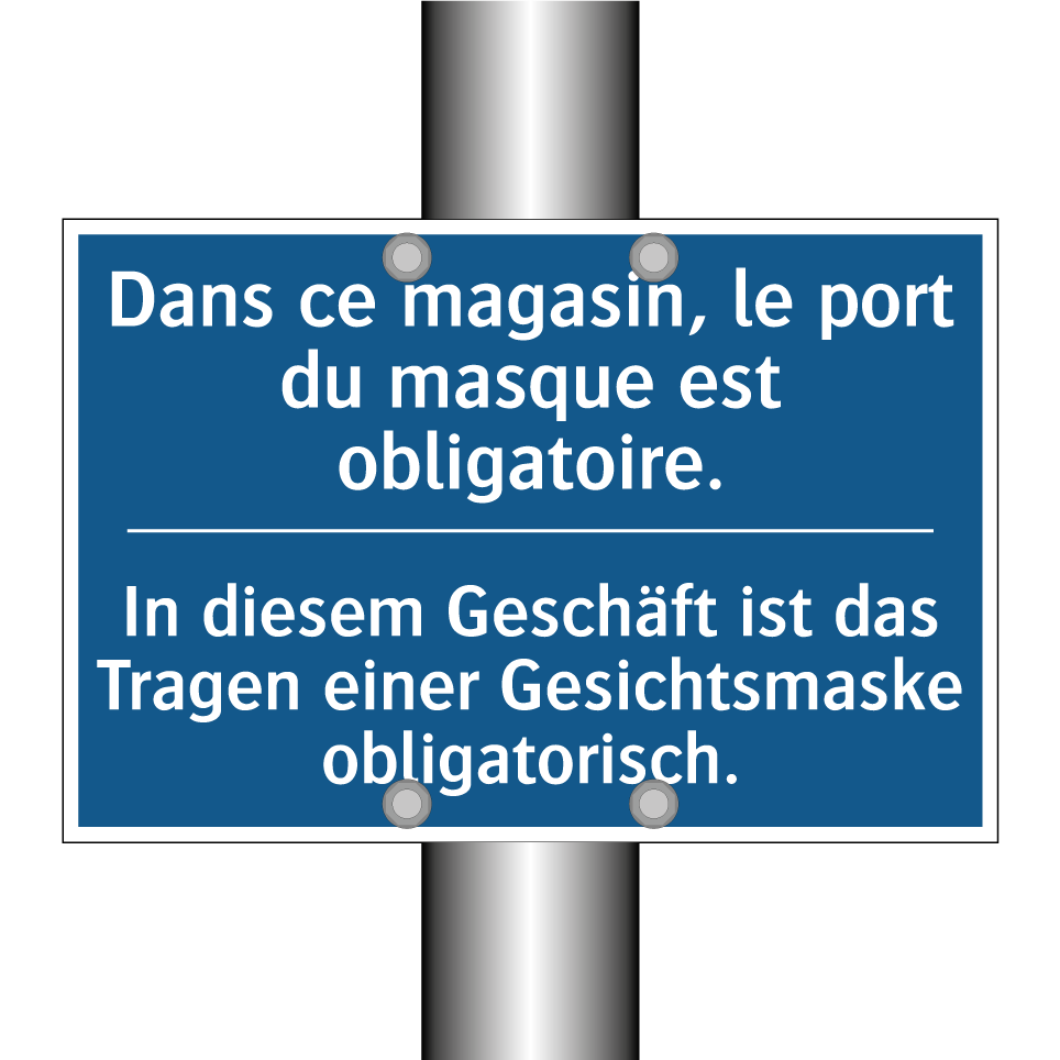 In diesem Geschäft ist das Tragen /.../ - Dans ce magasin, le port du masque /.../