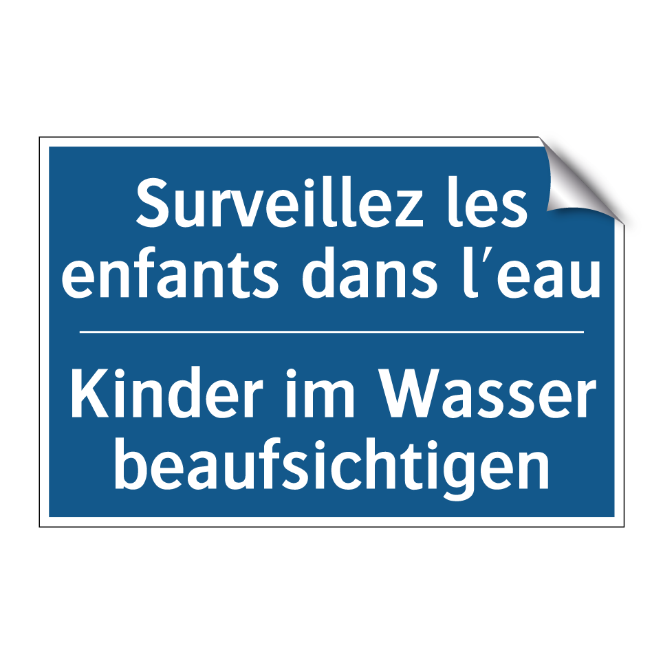 Kinder im Wasser beaufsichtigen /.../ - Surveillez les enfants dans l'eau /.../