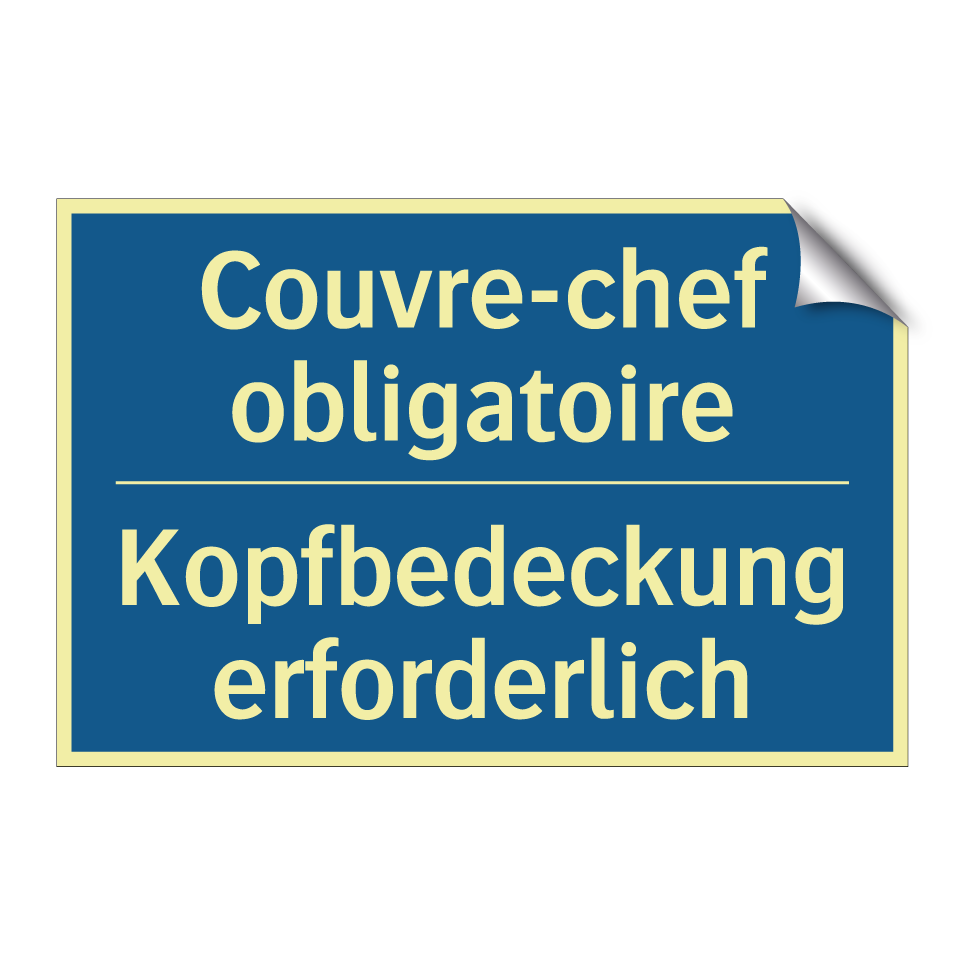 Kopfbedeckung erforderlich - Couvre-chef obligatoire