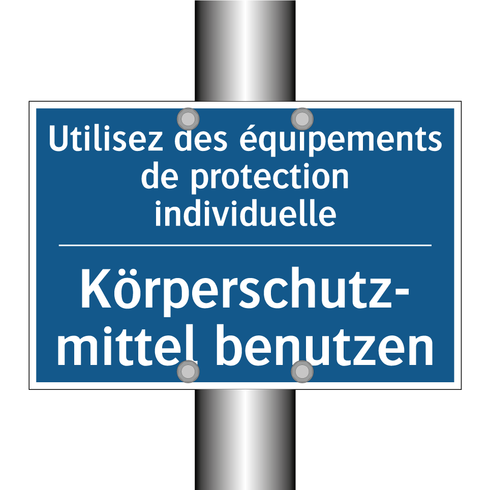 Körperschutz- mittel benutzen - Utilisez des équipements de protection /.../