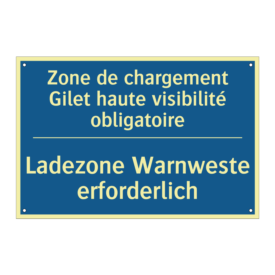 Ladezone Warnweste erforderlich /.../ - Zone de chargement Gilet haute /.../