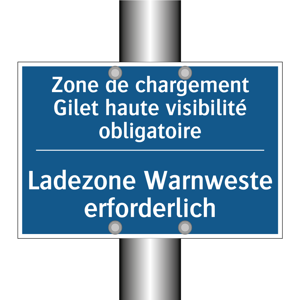 Ladezone Warnweste erforderlich /.../ - Zone de chargement Gilet haute /.../