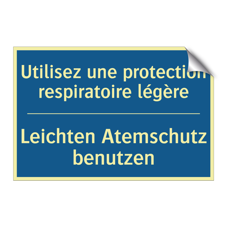 Leichten Atemschutz benutzen - Utilisez une protection respiratoire /.../