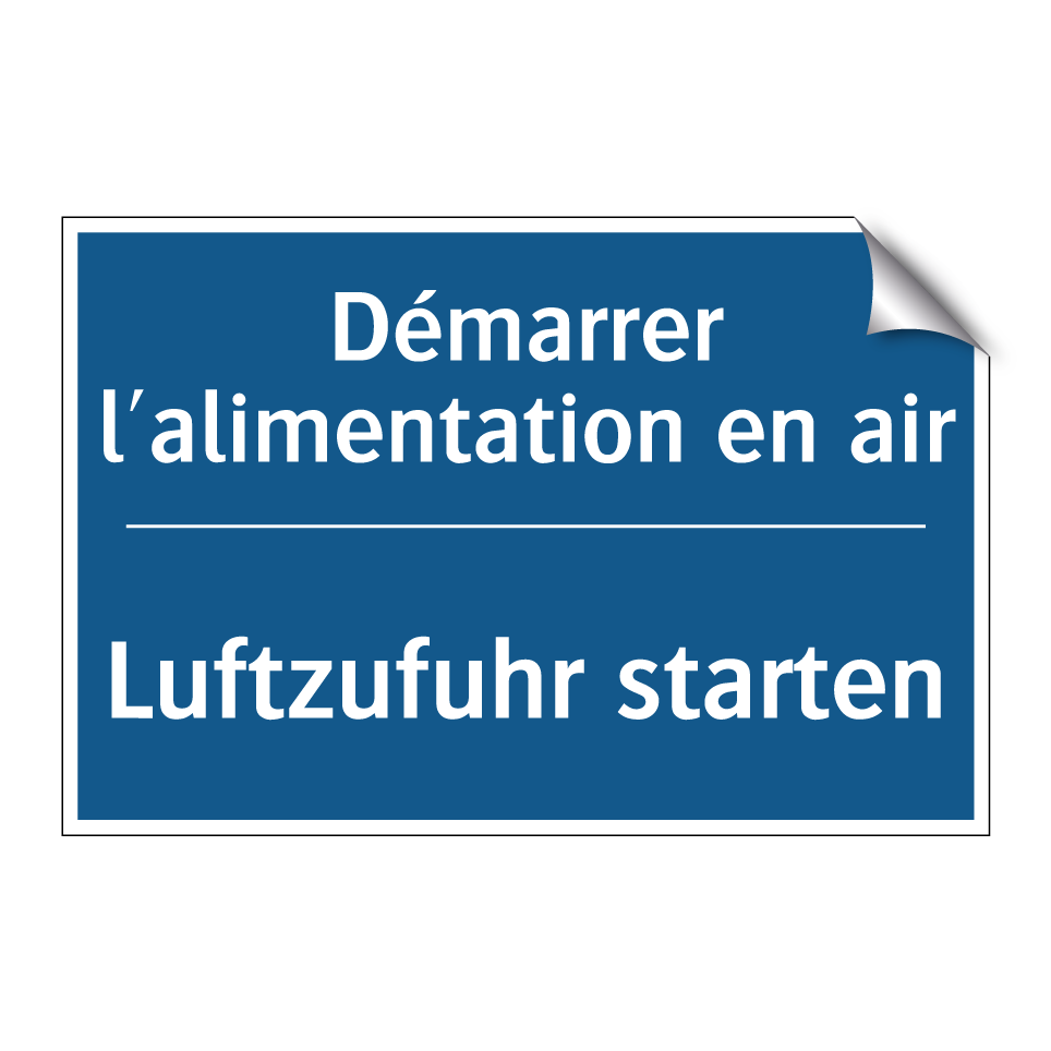 Luftzufuhr starten - Démarrer l'alimentation en air