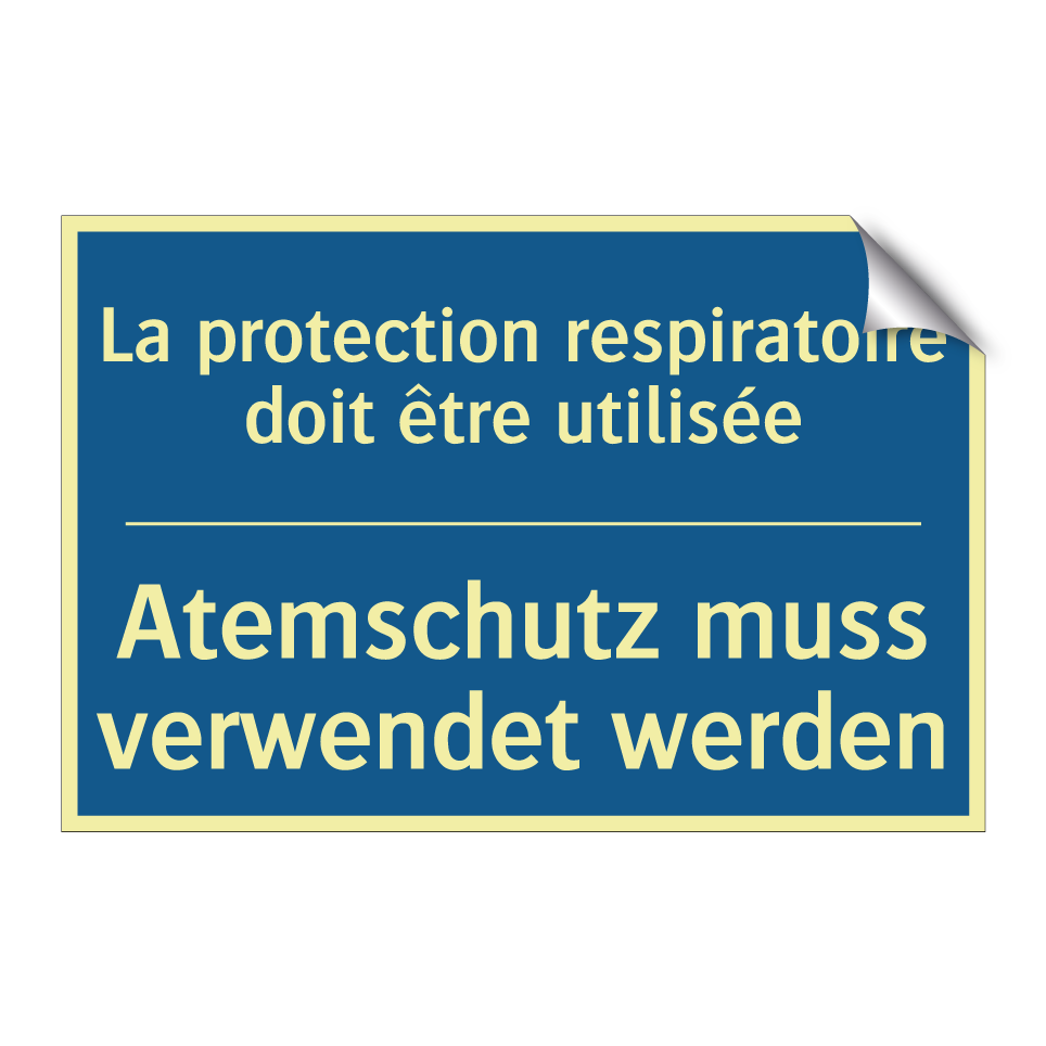 Atemschutz muss verwendet werden /.../ - La protection respiratoire doit /.../