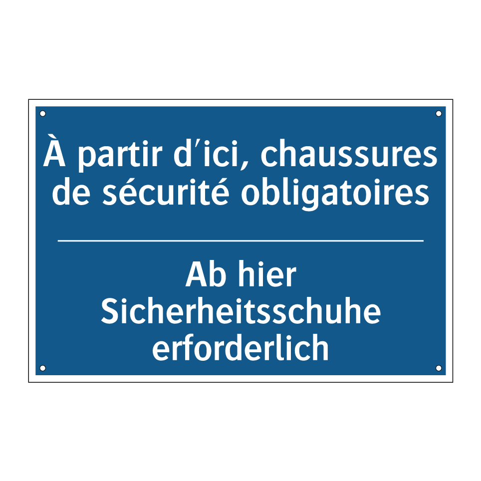 Ab hier Sicherheitsschuhe erforderlich /.../ - À partir d'ici, chaussures de /.../