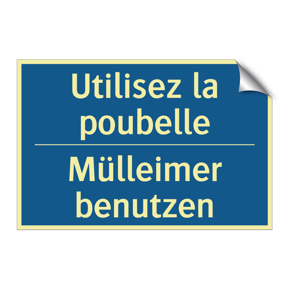 Mülleimer benutzen - Utilisez la poubelle