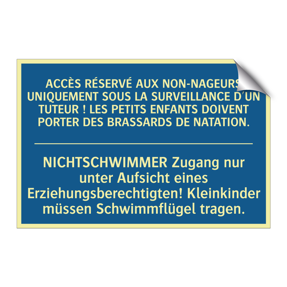 NICHTSCHWIMMER Zugang nur unter /.../ - ACCÈS RÉSERVÉ AUX NON-NAGEURS /.../