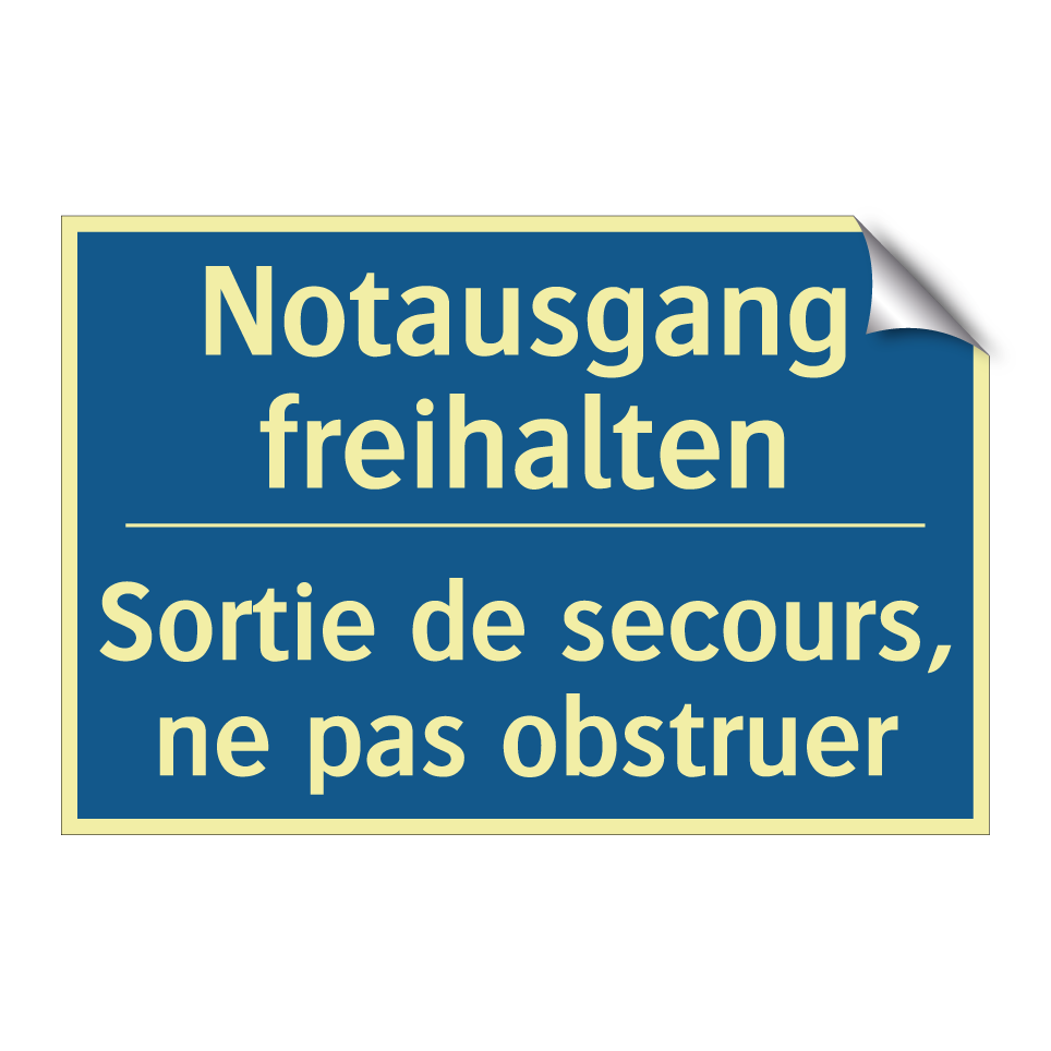 Notausgang freihalten - Sortie de secours, ne pas obstruer /.../