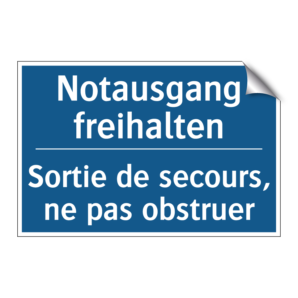 Notausgang freihalten - Sortie de secours, ne pas obstruer /.../