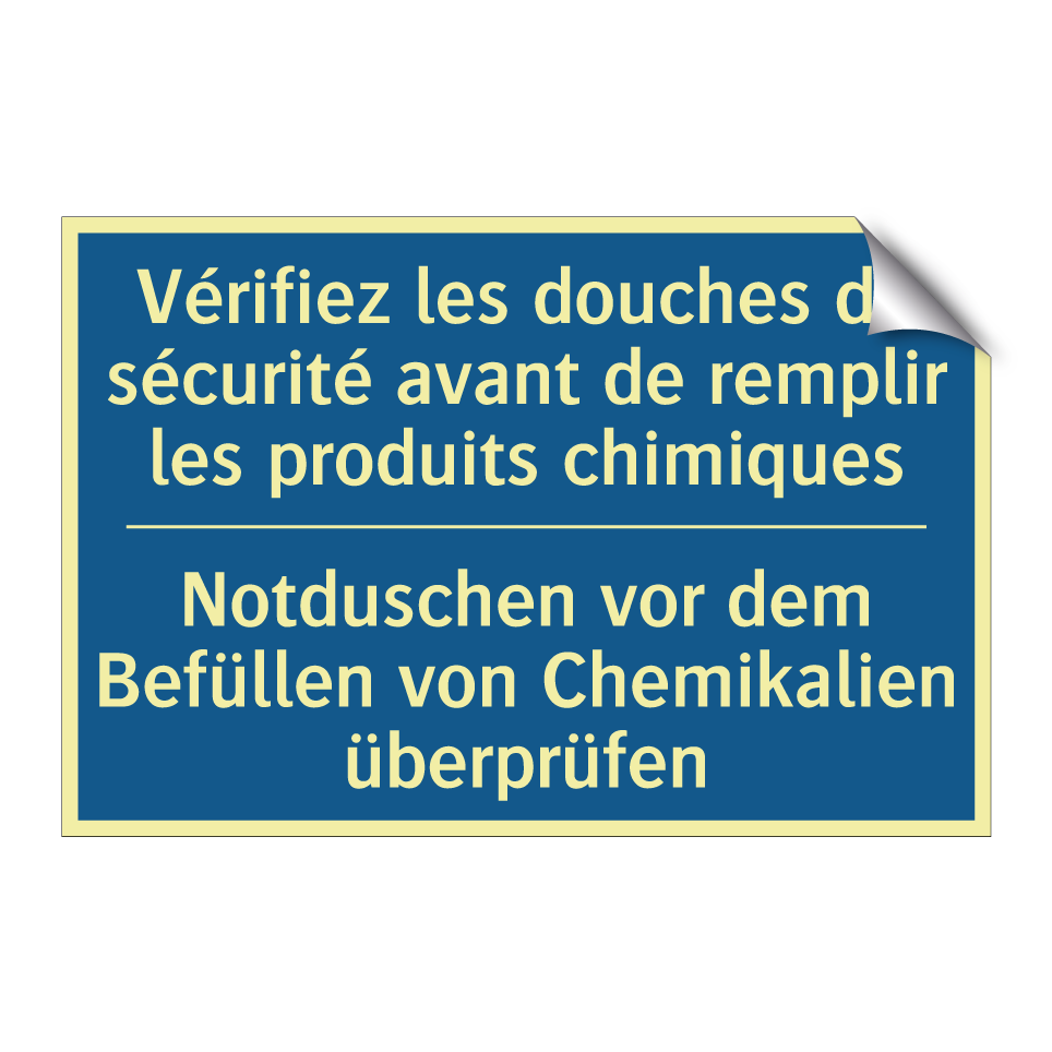 Notduschen vor dem Befüllen von /.../ - Vérifiez les douches de sécurité /.../