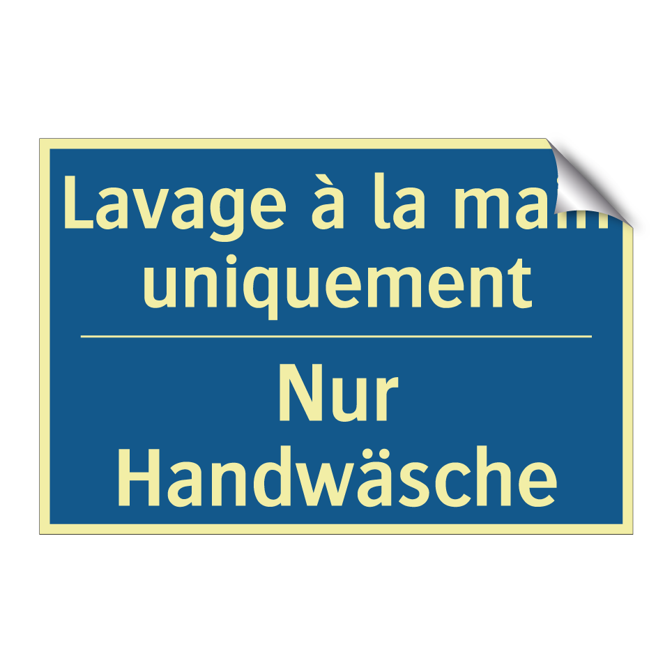 Nur Handwäsche - Lavage à la main uniquement