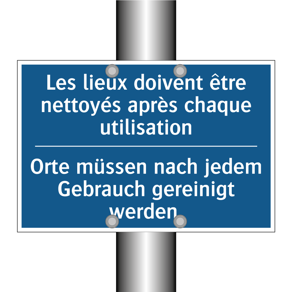 Orte müssen nach jedem Gebrauch /.../ - Les lieux doivent être nettoyés /.../