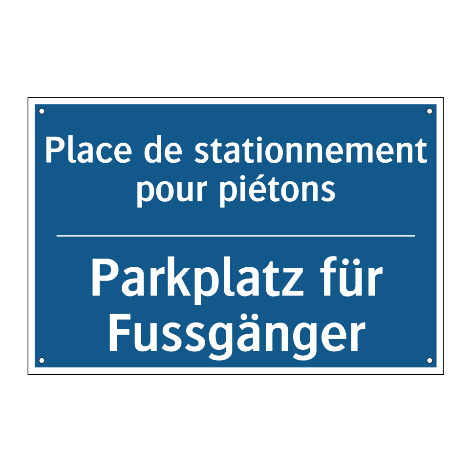 Parkplatz für Fussgänger - Place de stationnement pour piétons /.../