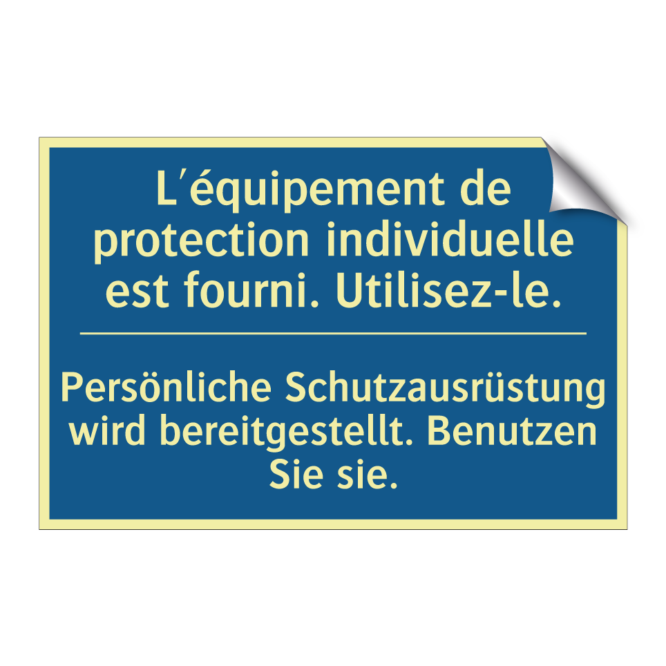 Persönliche Schutzausrüstung wird /.../ - L'équipement de protection individuelle /.../