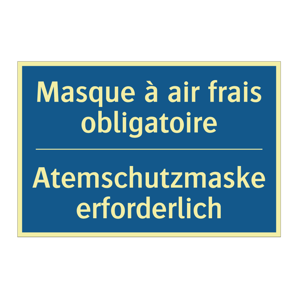 Atemschutzmaske erforderlich - Masque à air frais obligatoire