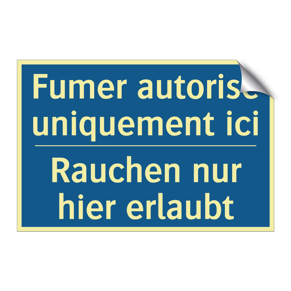 Rauchen nur hier erlaubt - Fumer autorisé uniquement ici
