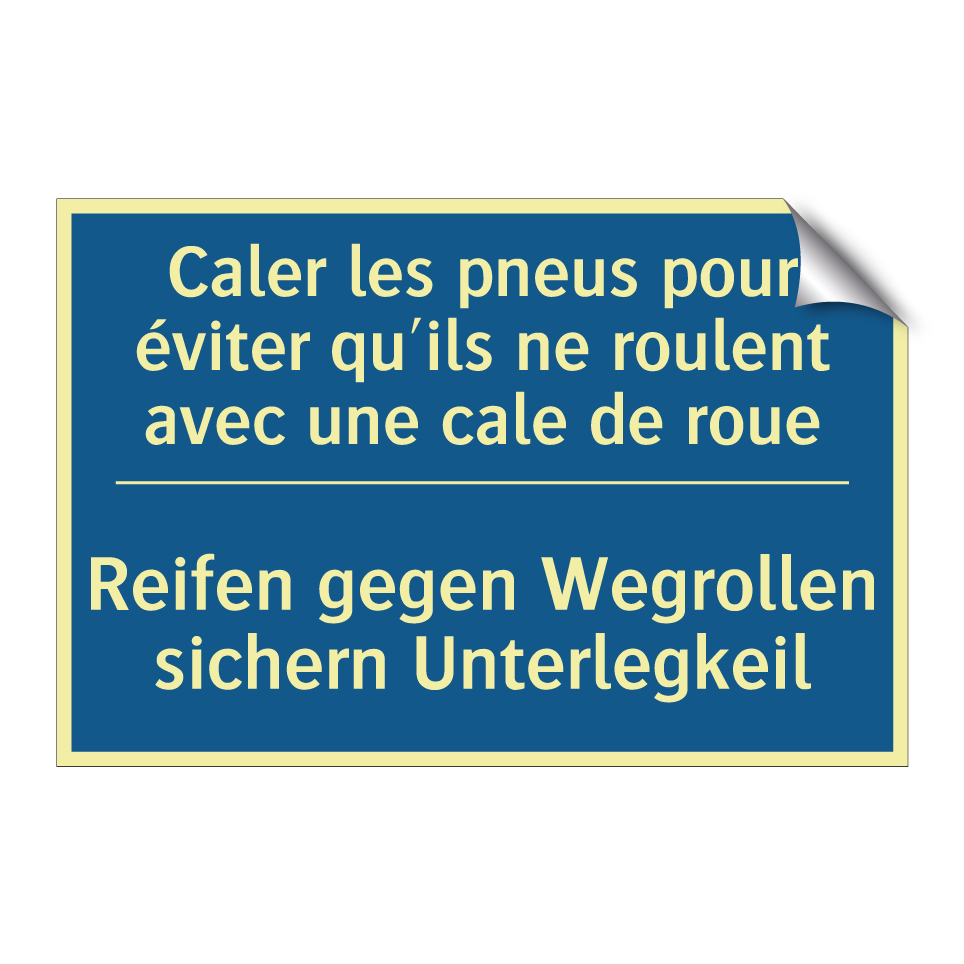 Reifen gegen Wegrollen sichern /.../ - Caler les pneus pour éviter qu'ils /.../