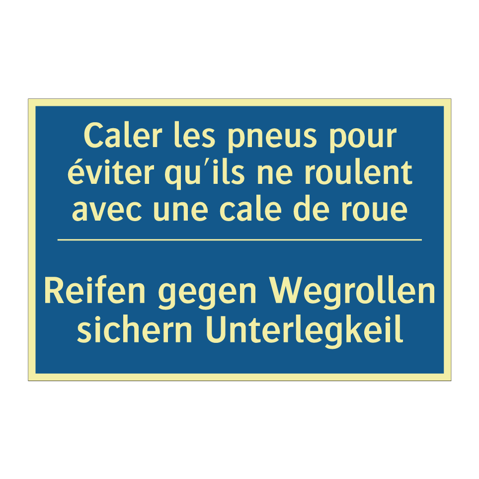 Reifen gegen Wegrollen sichern /.../ - Caler les pneus pour éviter qu'ils /.../