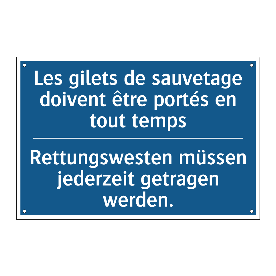 Rettungswesten müssen jederzeit /.../ - Les gilets de sauvetage doivent /.../