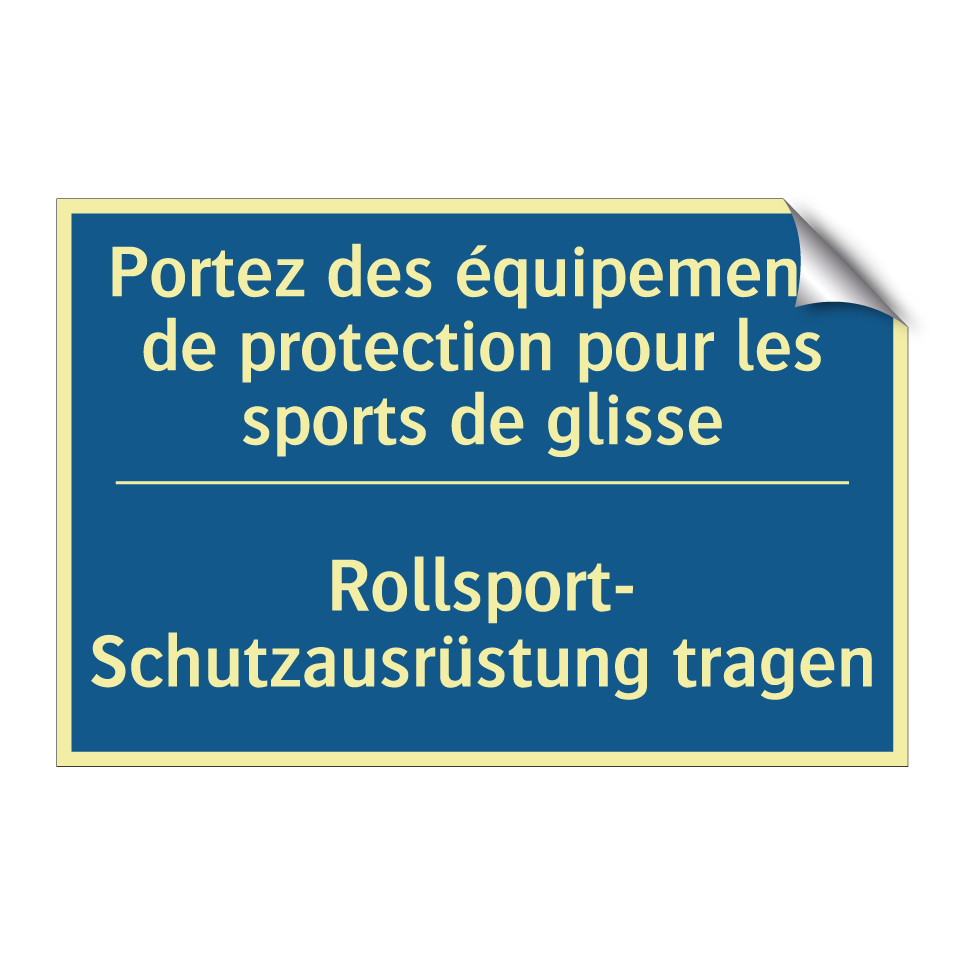 Rollsport- Schutzausrüstung tragen /.../ - Portez des équipements de protection /.../