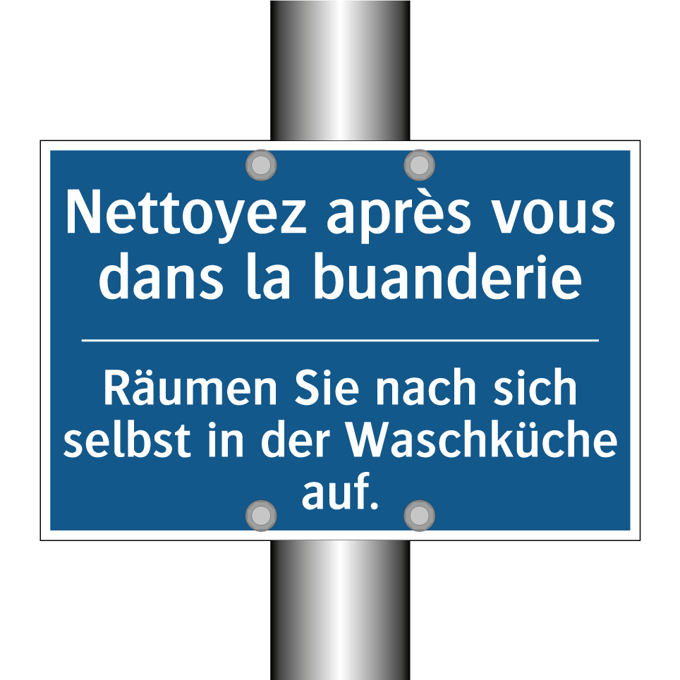 Räumen Sie nach sich selbst in /.../ - Nettoyez après vous dans la buanderie /.../