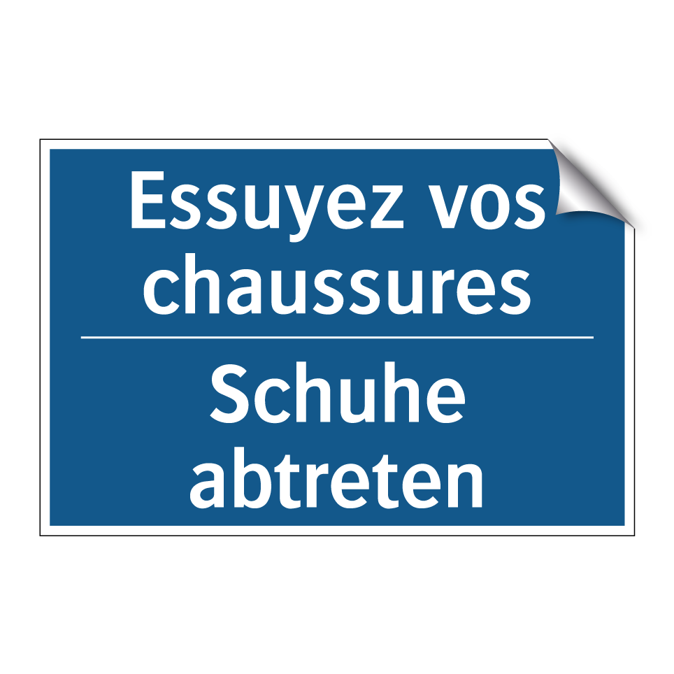 Schuhe abtreten - Essuyez vos chaussures