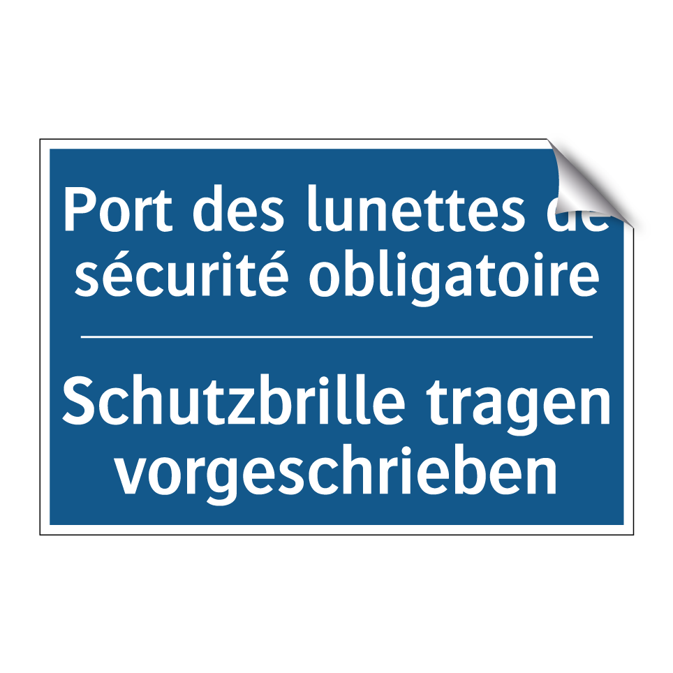 Schutzbrille tragen vorgeschrieben /.../ - Port des lunettes de sécurité /.../