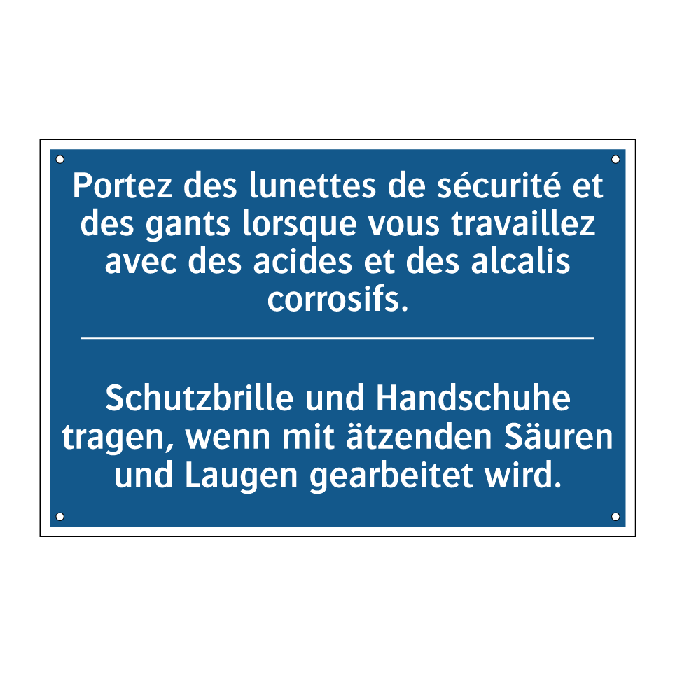 Schutzbrille und Handschuhe tragen, /.../ - Portez des lunettes de sécurité /.../
