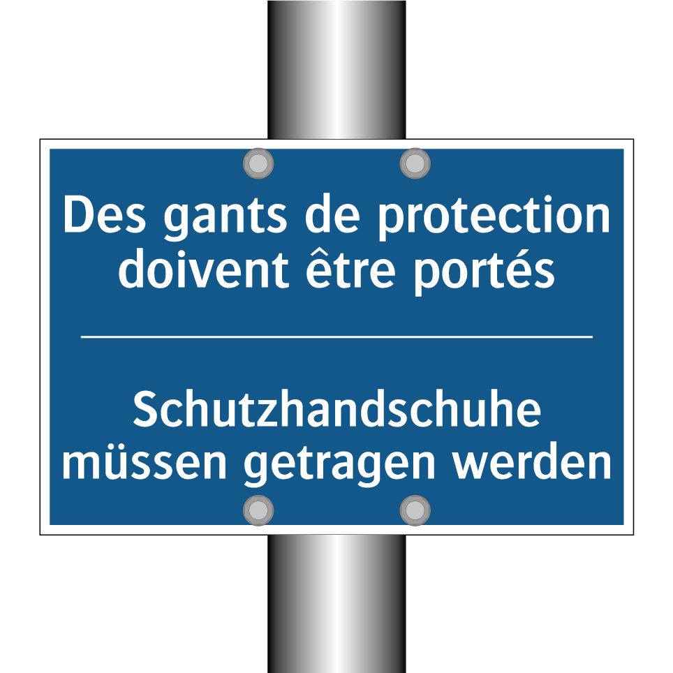 Schutzhandschuhe müssen getragen /.../ - Des gants de protection doivent /.../