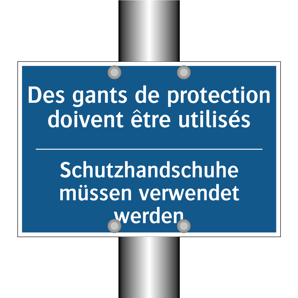 Schutzhandschuhe müssen verwendet /.../ - Des gants de protection doivent /.../