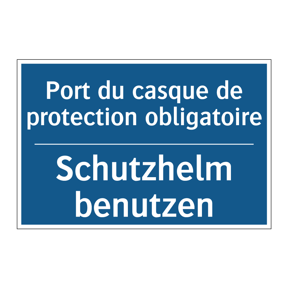 Schutzhelm benutzen - Port du casque de protection obligatoire /.../