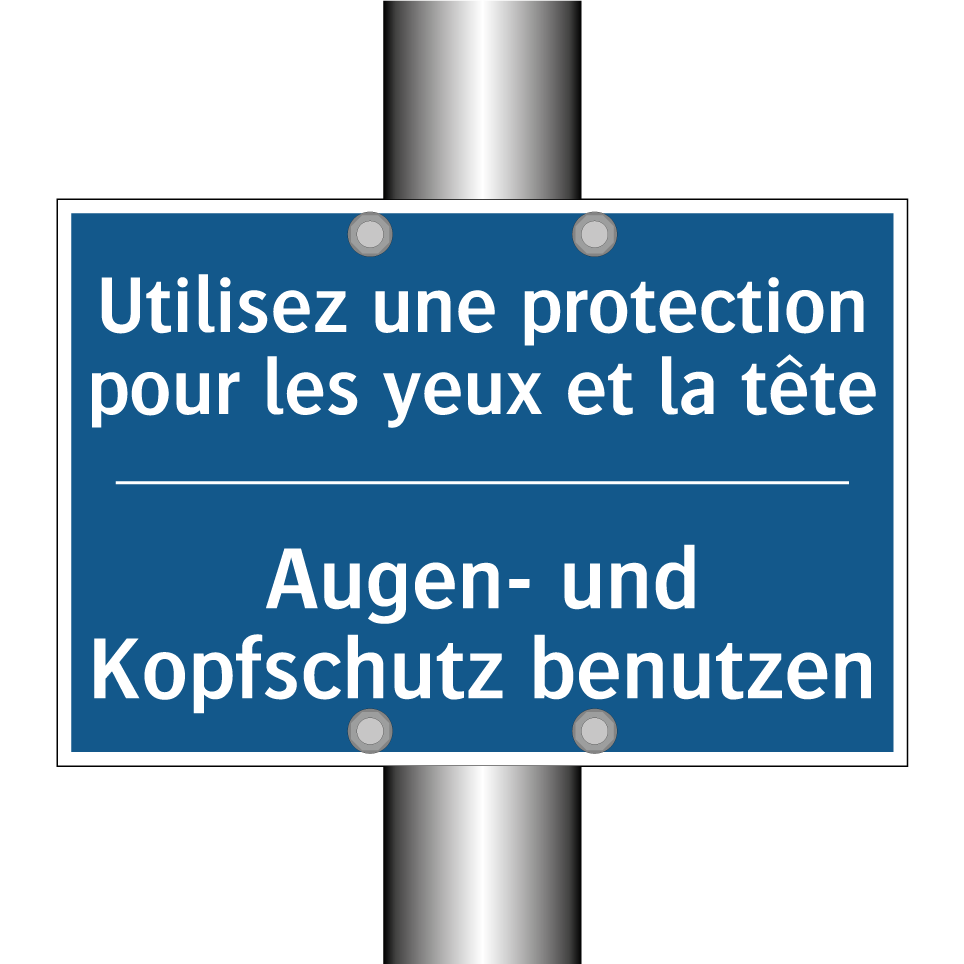 Augen- und Kopfschutz benutzen - Utilisez une protection pour les /.../