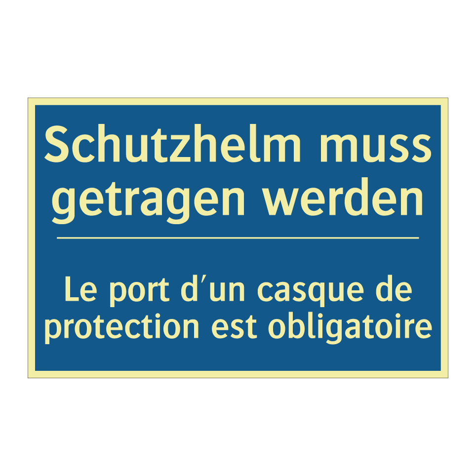 Schutzhelm muss getragen werden /.../ - Le port d'un casque de protection /.../