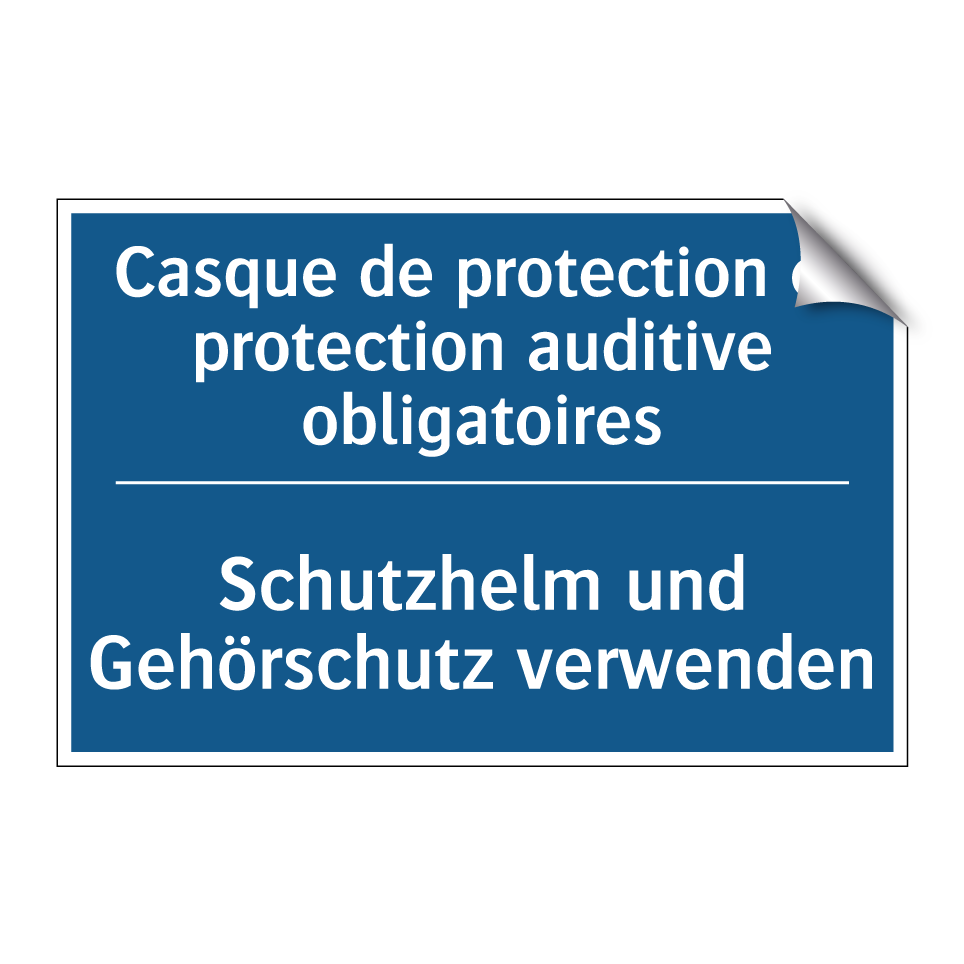 Schutzhelm und Gehörschutz verwenden /.../ - Casque de protection et protection /.../