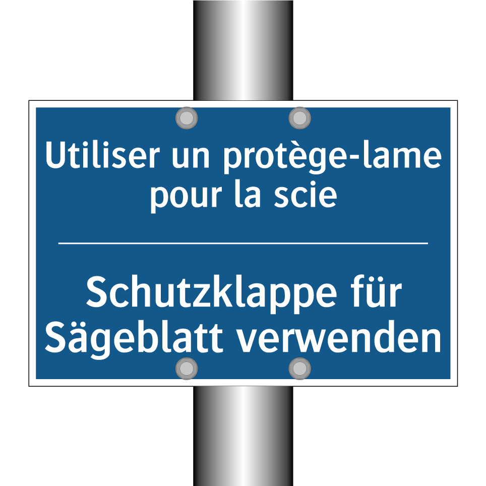 Schutzklappe für Sägeblatt verwenden /.../ - Utiliser un protège-lame pour /.../