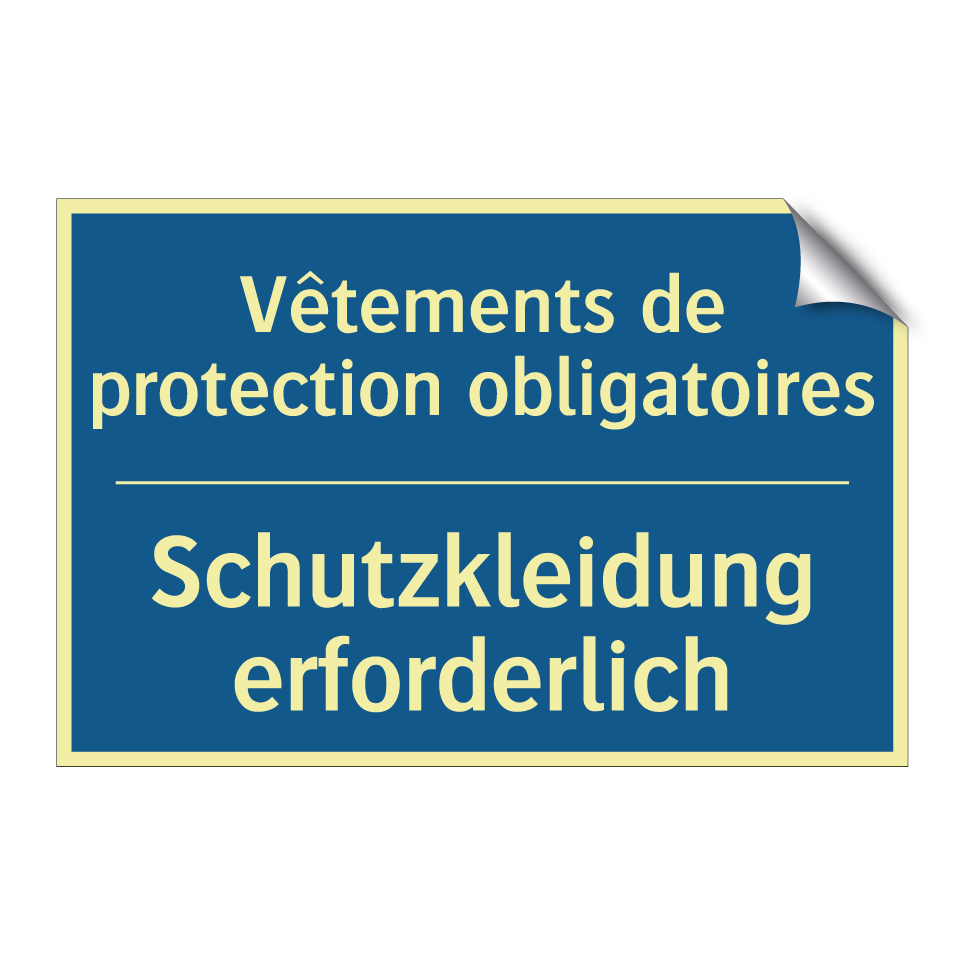 Schutzkleidung erforderlich - Vêtements de protection obligatoires /.../
