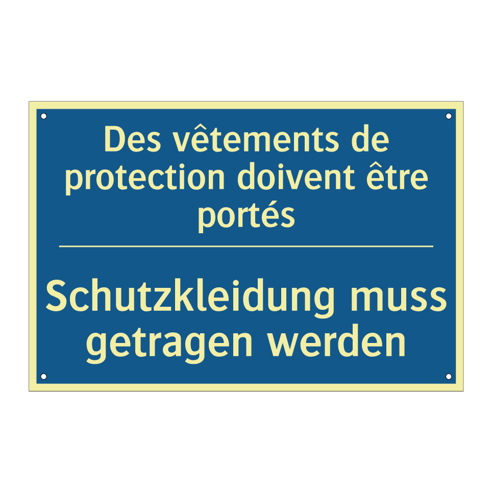 Schutzkleidung muss getragen werden /.../ - Les vêtements de protection doivent /.../