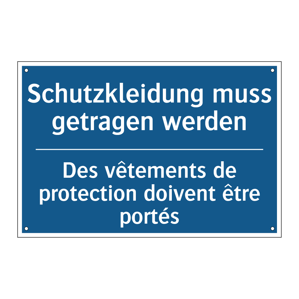 Schutzkleidung muss getragen werden /.../ - Des vêtements de protection doivent /.../