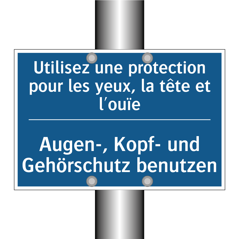 Augen-, Kopf- und Gehörschutz /.../ - Utilisez une protection pour les /.../