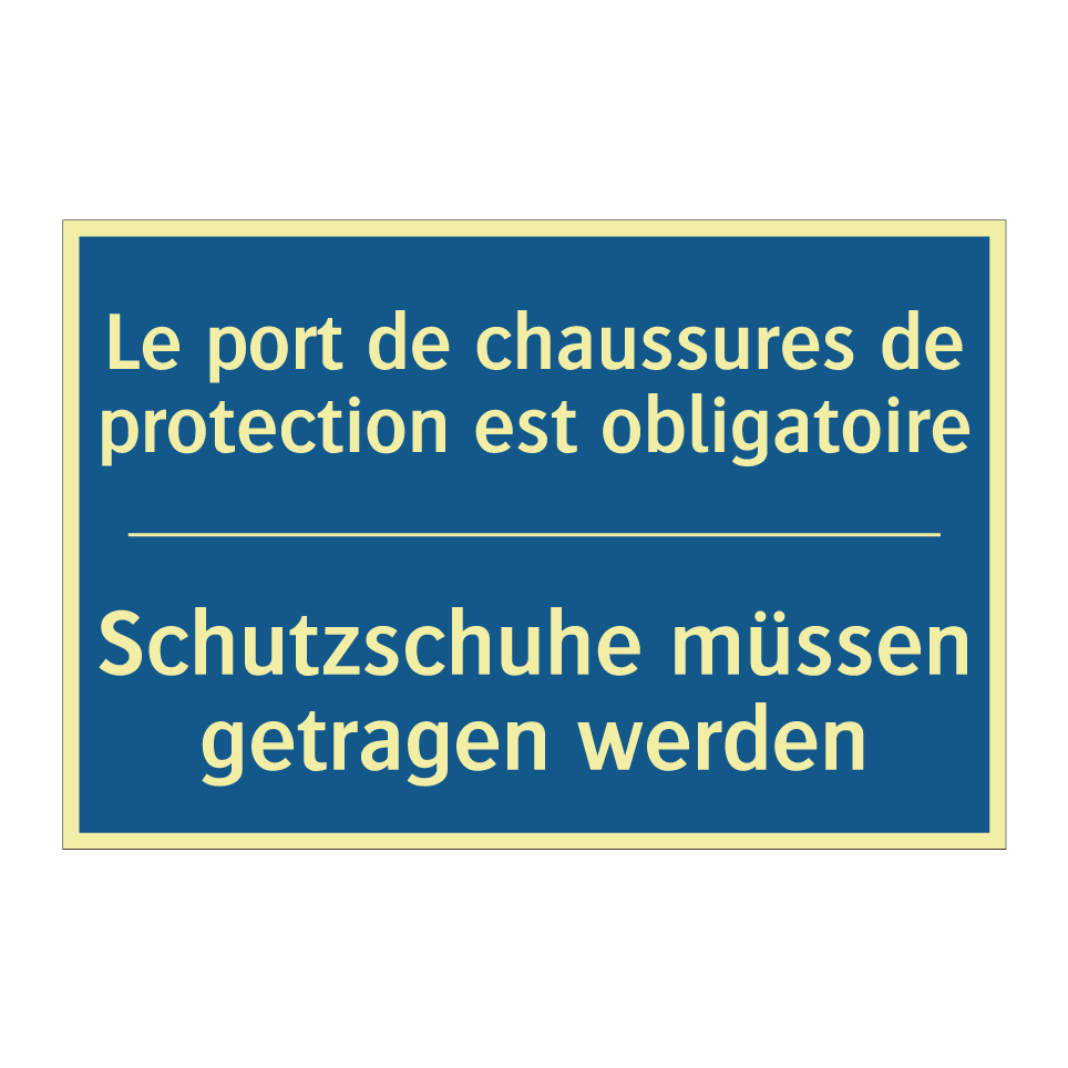Schutzschuhe müssen getragen werden /.../ - Le port de chaussures de protection /.../