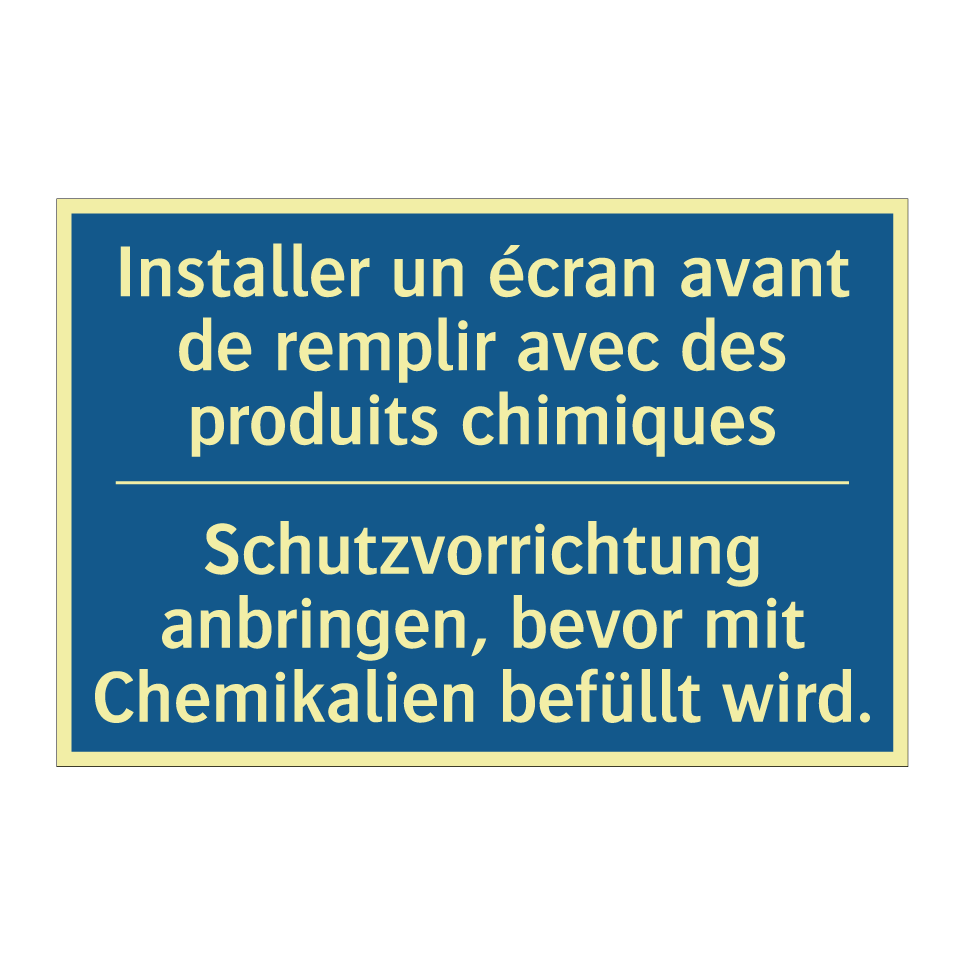 Schutzvorrichtung anbringen, bevor /.../ - Installer un écran avant de remplir /.../