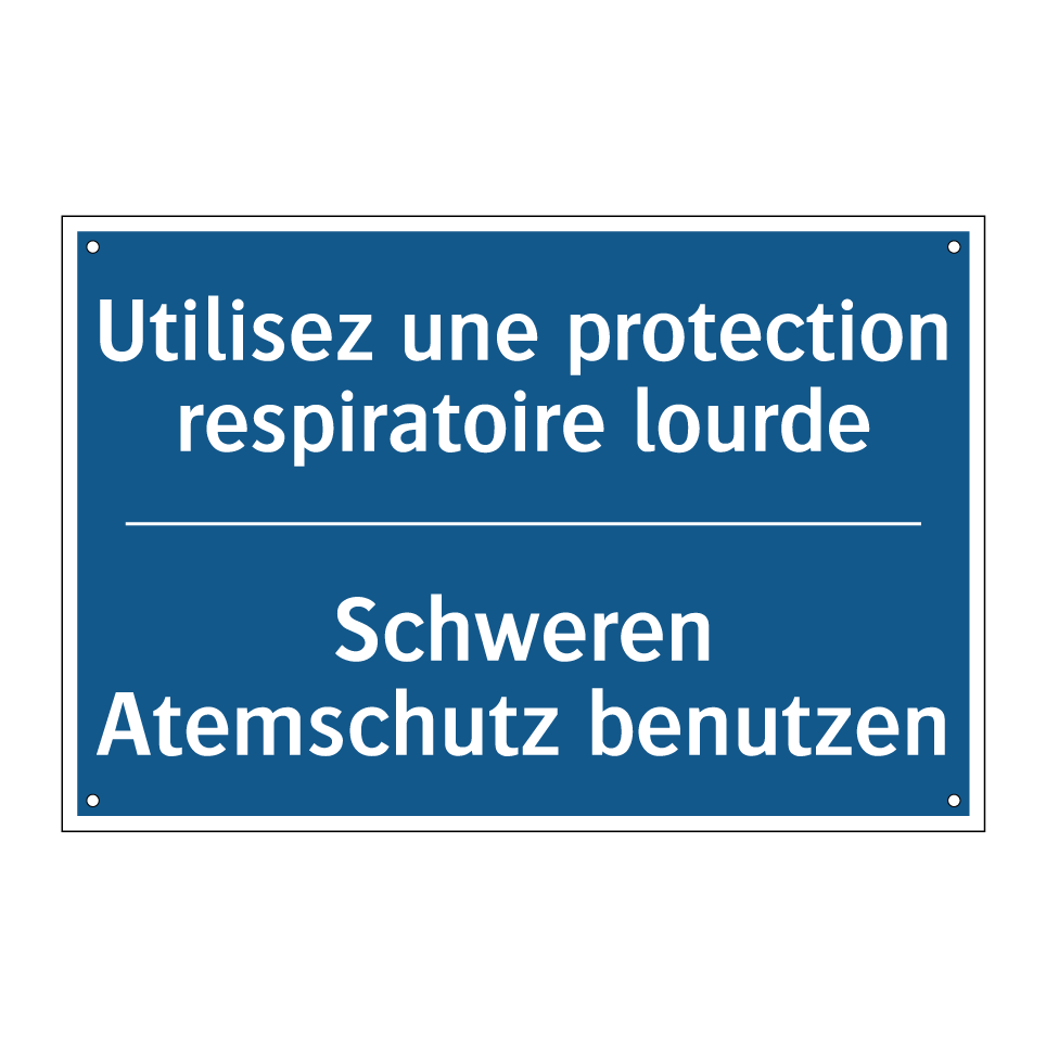 Schweren Atemschutz benutzen - Utilisez une protection respiratoire /.../