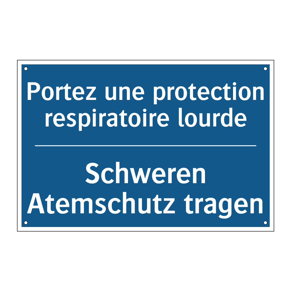 Schweren Atemschutz tragen - Portez une protection respiratoire /.../