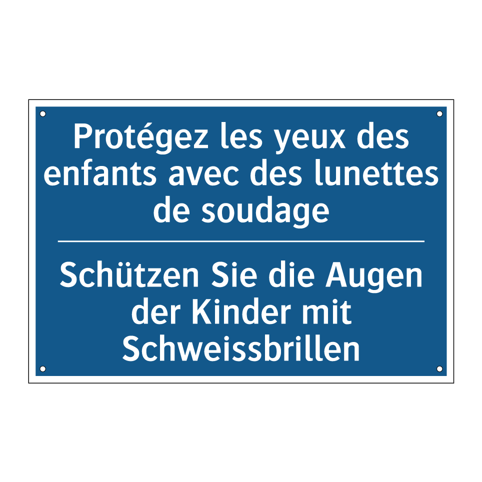 Schützen Sie die Augen der Kinder /.../ - Protégez les yeux des enfants /.../