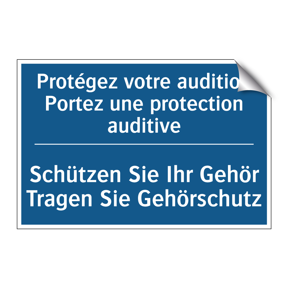 Schützen Sie Ihr Gehör Tragen /.../ - Protégez votre audition Portez /.../
