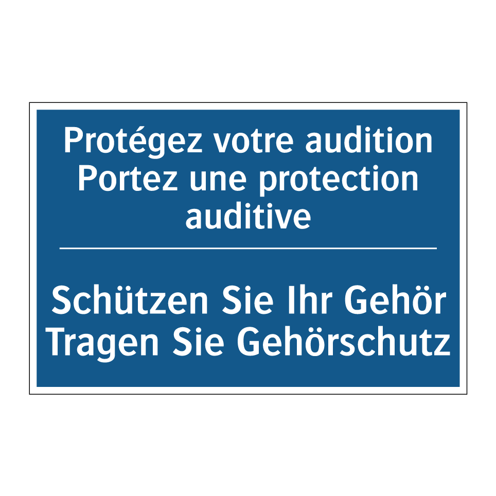 Schützen Sie Ihr Gehör Tragen /.../ - Protégez votre audition Portez /.../