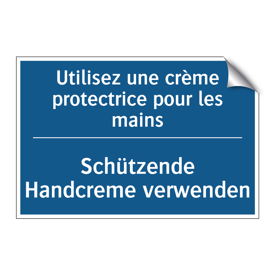 Schützende Handcreme verwenden - Utilisez une crème protectrice /.../